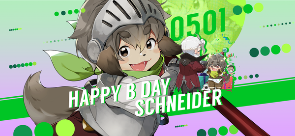 [생일 쿠폰!] 5월 1일은 슈나이더의 생일입니다!